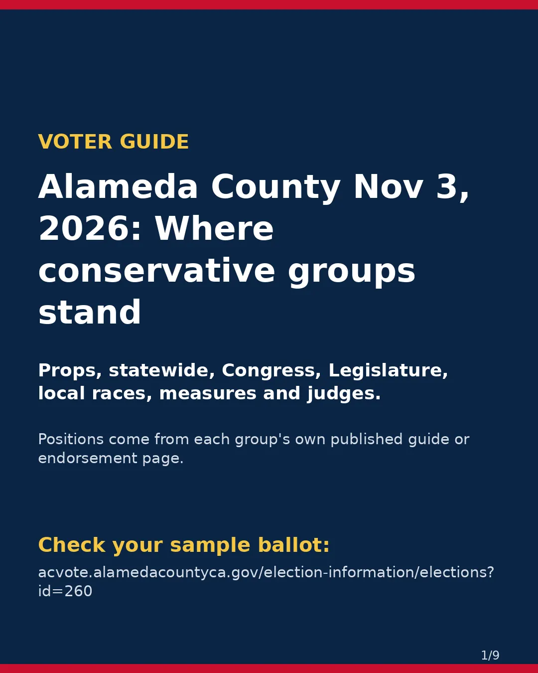 Alameda County, Nov 3, 2026: where conservative groups stand on your ballot. (1/9)