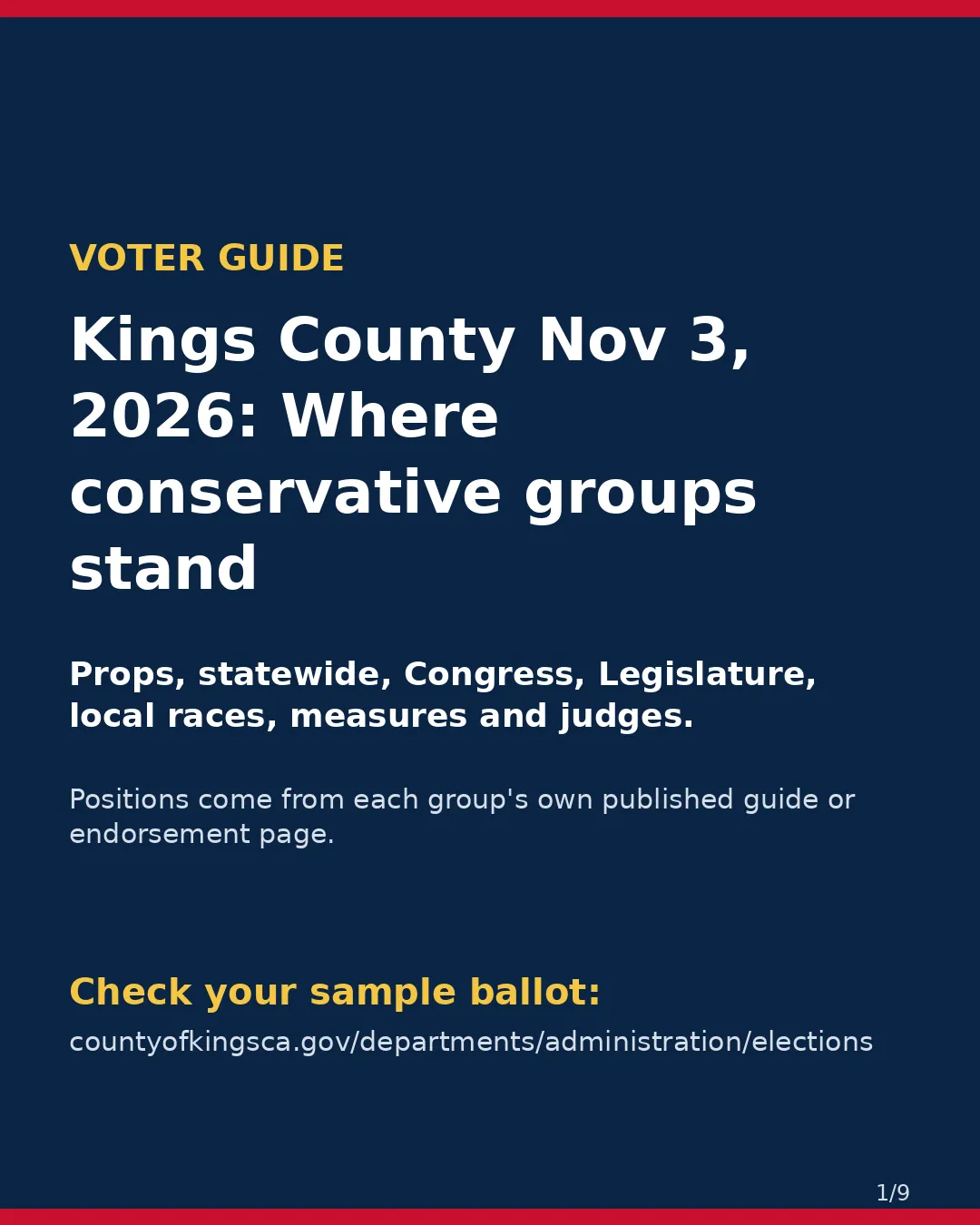 Kings County, Nov 3, 2026: where conservative groups stand on your ballot. (1/9)