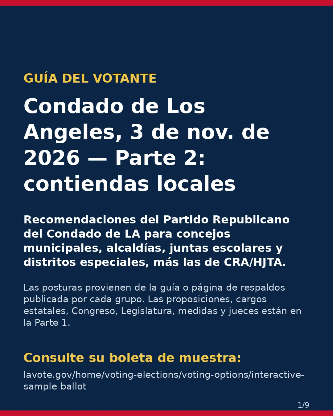Condado de Los Angeles, 3 de noviembre de 2026 — Parte 2: contiendas locales. (1/9)