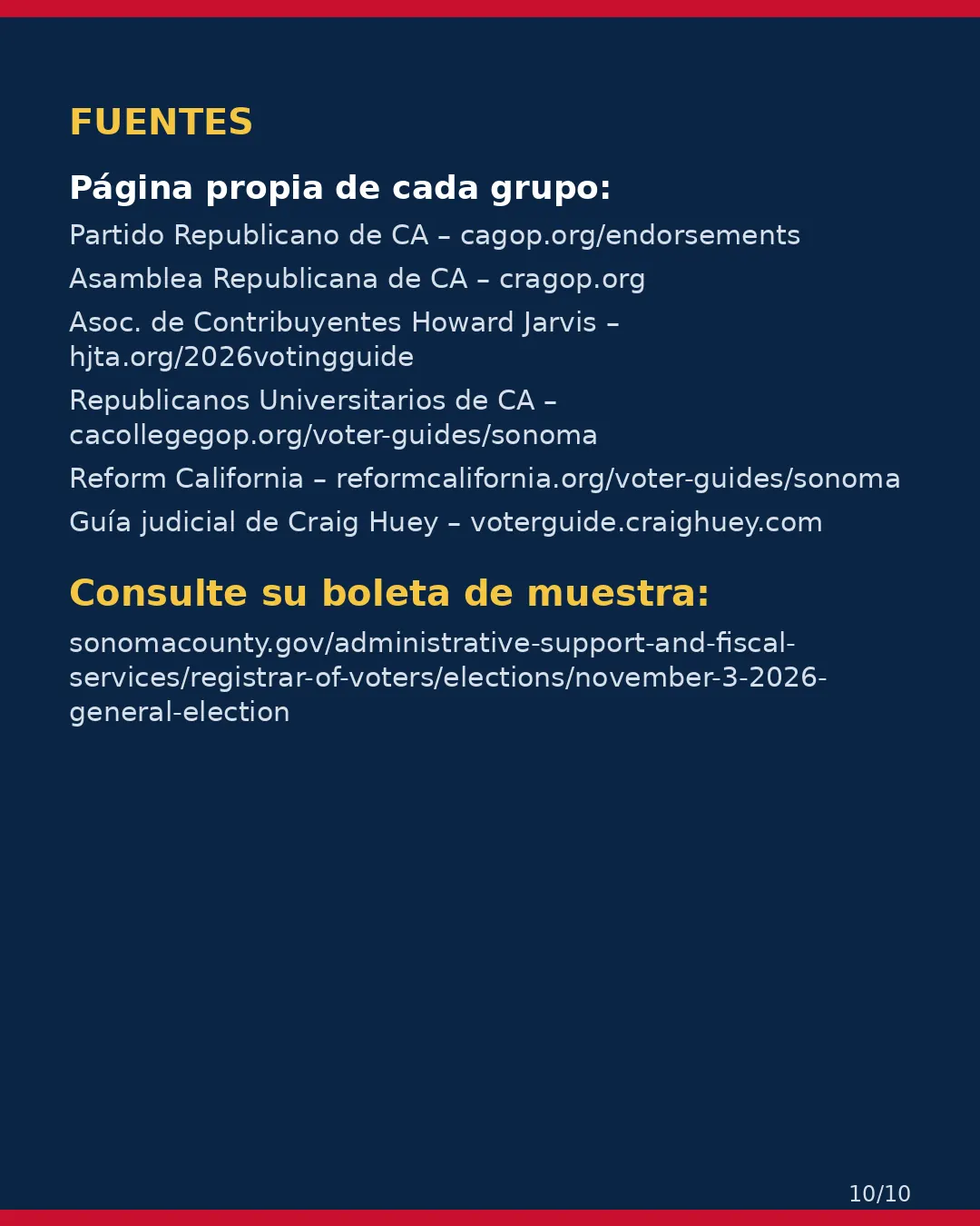 Condado de Sonoma, 3 de noviembre de 2026: la postura de los grupos conservadores sobre su boleta. (10/10)